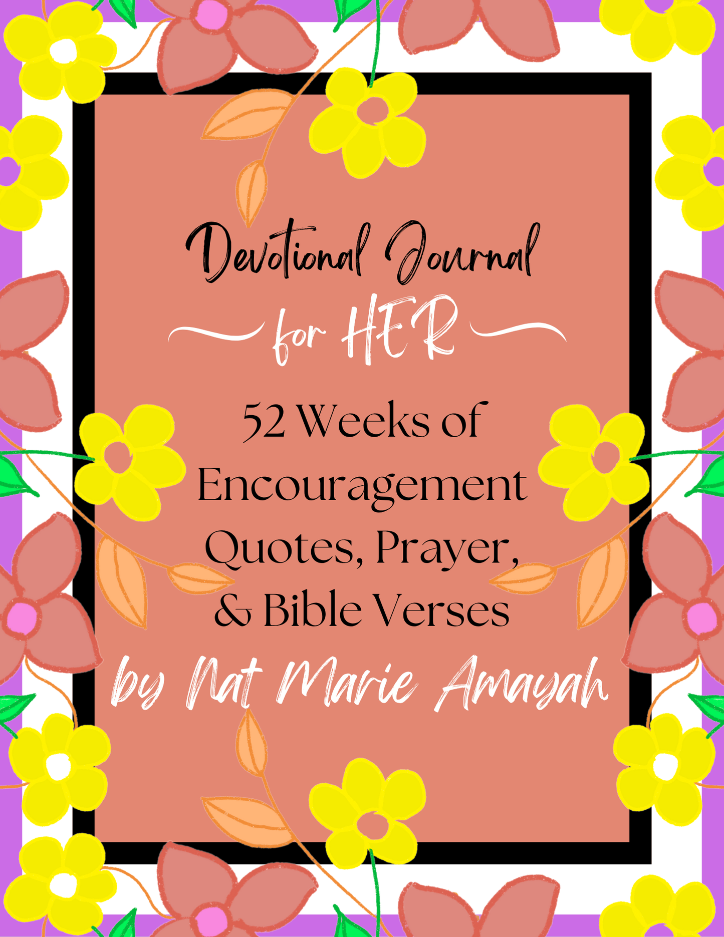 Digital eBook | Devotional Journal for HER | 52 Weeks of Encouragement Quotes, Prayer & Devotional Bible Verses | Black & White Version