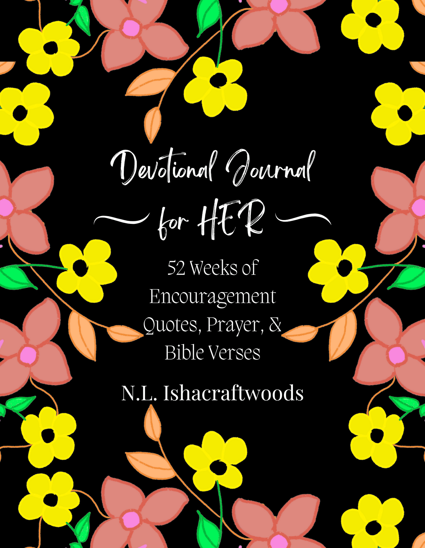 Digital eBook | Devotional Journal for HER | 52 Weeks of Encouragement Quotes, Prayer & Devotional Bible Verses | Color Version
